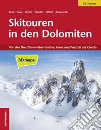 Skitouren in den Dolomiten libro