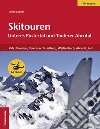 Skitouren Unteres Pustertal und Tauferer libro