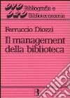 Il management della biblioteca libro