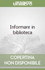 Informare in biblioteca libro