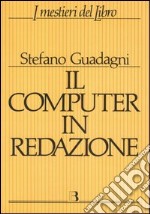 Il computer in redazione