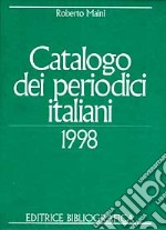 Catalogo dei periodici italiani 1998 libro