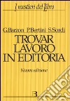 Trovar lavoro in editoria libro