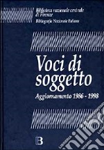 Voci di soggetto. Aggiornamento 1986-1998 libro