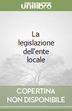 La legislazione dell'ente locale