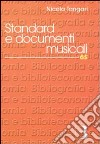 Standard e documenti musicali libro