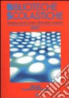 Biblioteche scolastiche 2002. Rassegna annuale di temi, informazioni, documenti libro