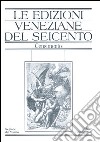 Le edizioni veneziane del Seicento. Censimento. Vol. 1: A-L libro