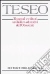 TESEO. Tipografi e editori scolastico-educativi dell'Ottocento. Con CD-ROM libro di Chiosso G. (cur.)