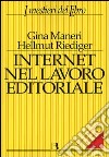 Internet nel lavoro editoriale libro