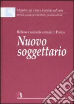 Nuovo soggettario. Guida al sistema italiano di indicizzazione per soggetto. Prototipo del thesaurus. Con CD-ROM libro