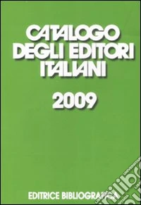 Catalogo degli editori italiani 2009