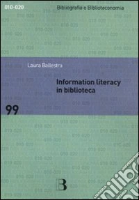 Information Literacy in biblioteca