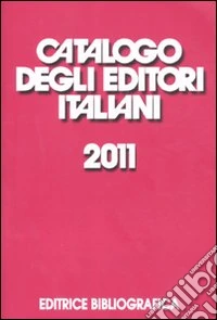 Catalogo degli editori italiani 2011