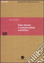 Open access e comunicazione scientifica libro