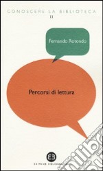 Percorsi di lettura. Tra i generi in biblioteca (fantascienza, giallo, horror, fantasy, storico, rosa, young adult, avventura) libro