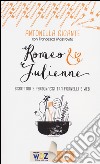 Romeo & Julienne. Scrittori e personaggi tra fornelli e web libro