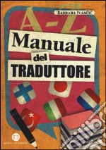 Manuale del traduttore libro