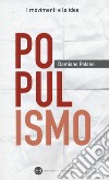 Populismo libro di Palano Damiano