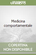 Medicina comportamentale libro