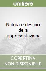 Natura e destino della rappresentazione libro