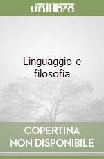 Linguaggio e filosofia libro