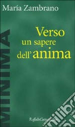 Verso un sapere dell'anima libro