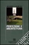 Percezione e architettura libro