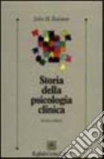 Storia della psicologia clinica libro