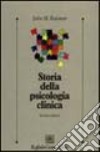 Storia della psicologia clinica libro