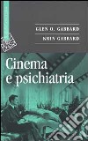 Cinema e psichiatria libro