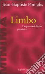 Limbo. Un piccolo inferno più dolce libro