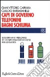 Capi di governo, telefonini, bagni schiuma. Determinanti personali dei comportamenti di voto e di acquisto libro