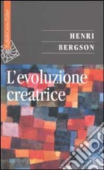 L'evoluzione creatrice libro