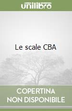 Le scale CBA libro