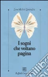 I sogni che voltano pagina libro