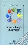 Storie e luoghi del gruppo libro di Corbella Silvia