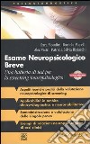 Esame neuropsicologico breve. Una batteria di test per lo screening neuropsicologico. Con CD-ROM libro