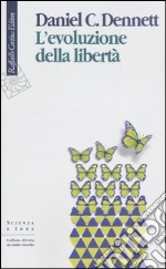 L'evoluzione della libertà libro