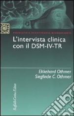 L'intervista clinica con il DSM-IV-TR