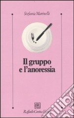 Il gruppo e l'anoressia libro