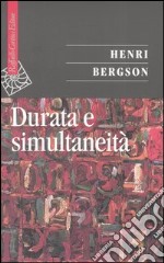 Durata e simultaneità libro