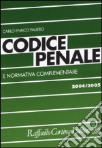 Codice penale e normativa complementare libro