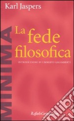 La fede filosofica libro