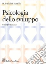 Psicologia dello sviluppo. Un'introduzione