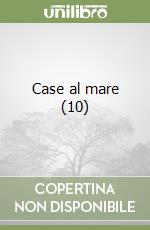 Case al mare (10) libro