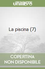 La piscina (7) libro