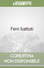 Ferri battuti (3) libro