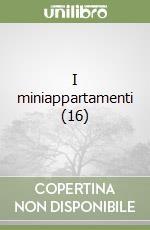 I miniappartamenti (16) libro