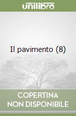 Il pavimento (8) libro